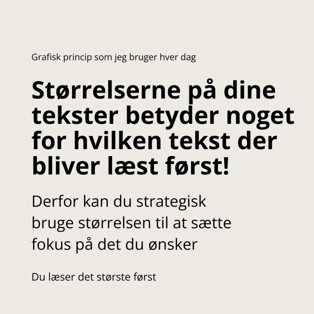Størrelsen på din tekst har betydning for hvordan din tekst opfanges